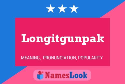 Longitgunpak Name Poster