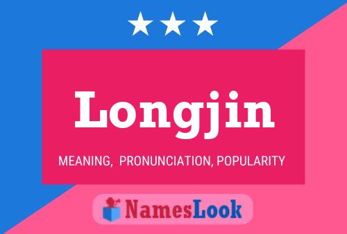 Longjin Name Poster