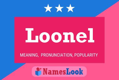 Loonel Name Poster