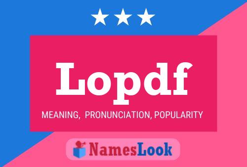 Lopdf Name Poster