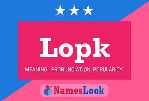 Lopk Name Poster