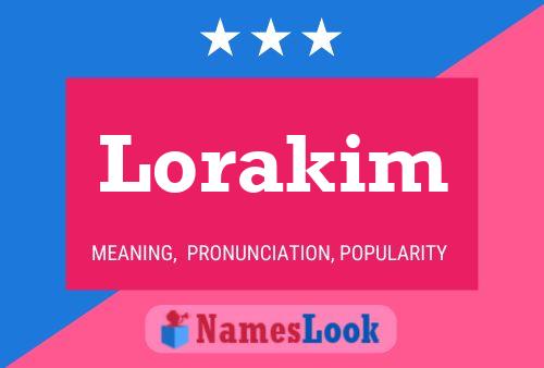 Lorakim Name Poster