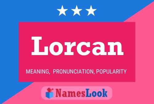 Lorcan Name Poster