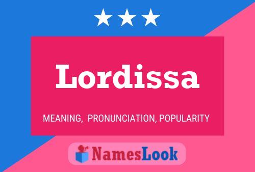 Lordissa Name Poster