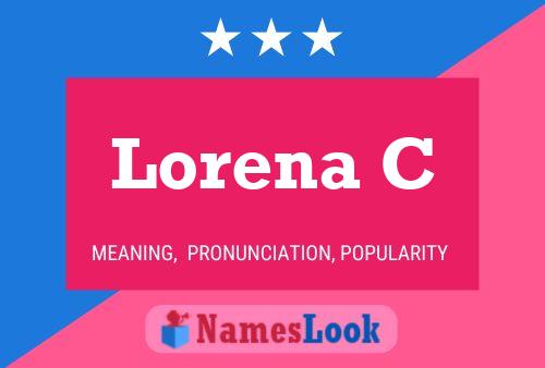 Lorena C Name Poster