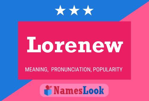 Lorenew Name Poster