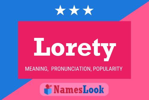 Lorety Name Poster