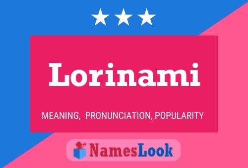 Lorinami Name Poster