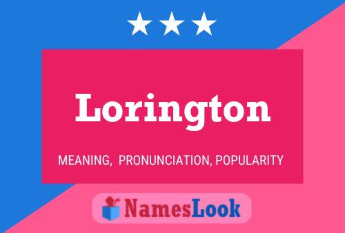 Lorington Name Poster