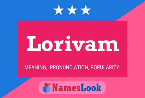 Lorivam Name Poster