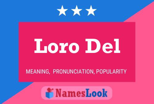 Loro Del Name Poster