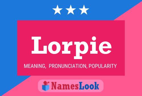 Lorpie Name Poster