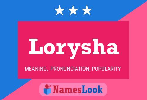 Lorysha Name Poster