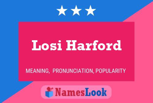 Losi Harford Name Poster