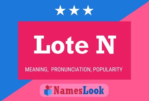 Lote N Name Poster