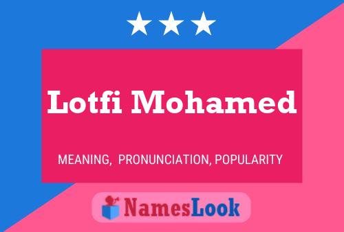 Lotfi Mohamed Name Poster