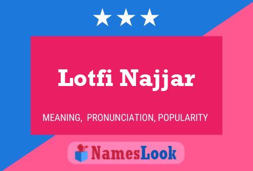 Lotfi Najjar Name Poster