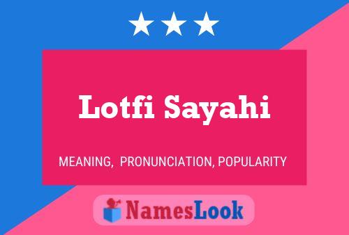 Lotfi Sayahi Name Poster