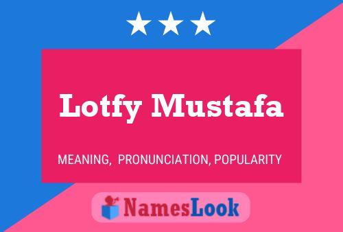 Lotfy Mustafa Name Poster