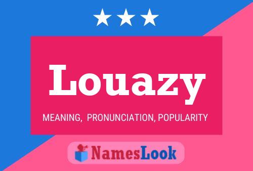 Louazy Name Poster