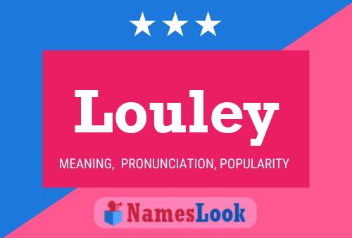 Louley Name Poster