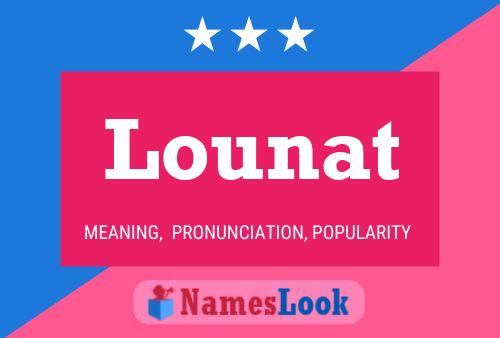 Lounat Name Poster