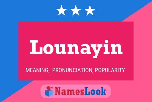 Lounayin Name Poster