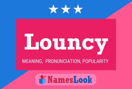 Louncy Name Poster