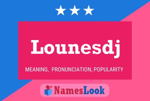 Lounesdj Name Poster