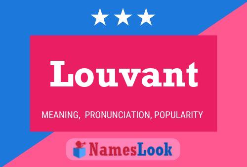 Louvant Name Poster