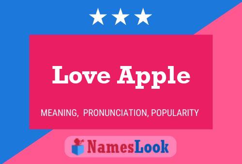 Love Apple Name Poster