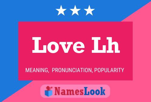 Love Lh Name Poster