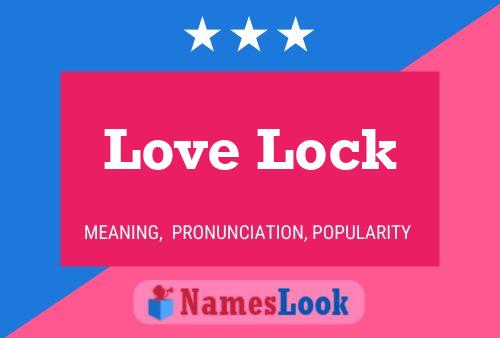 Love Lock Name Poster