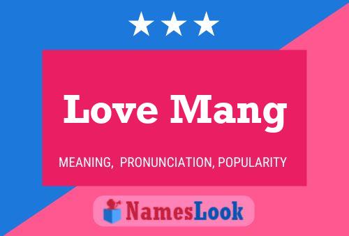 Love Mang Name Poster