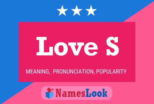 Love S Name Poster