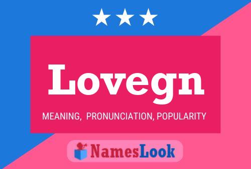 Lovegn Name Poster