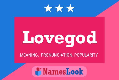 Lovegod Name Poster