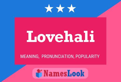 Lovehali Name Poster