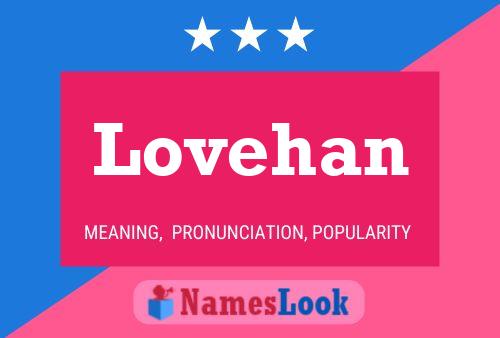 Lovehan Name Poster