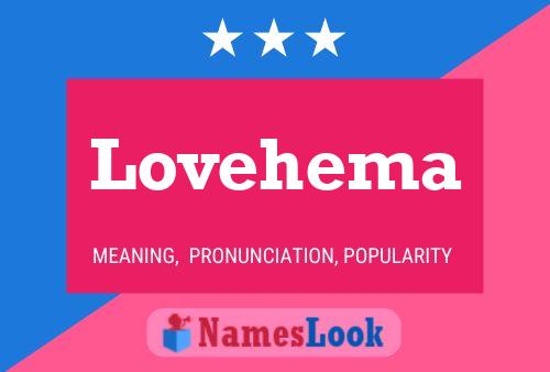 Lovehema Name Poster