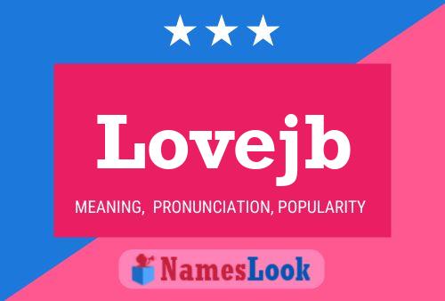 Lovejb Name Poster