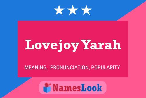 Lovejoy Yarah Name Poster