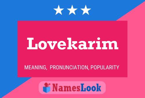 Lovekarim Name Poster