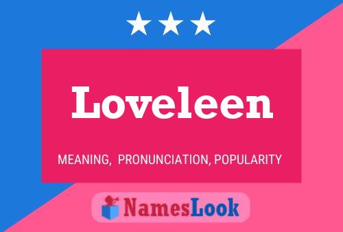 Loveleen Name Poster