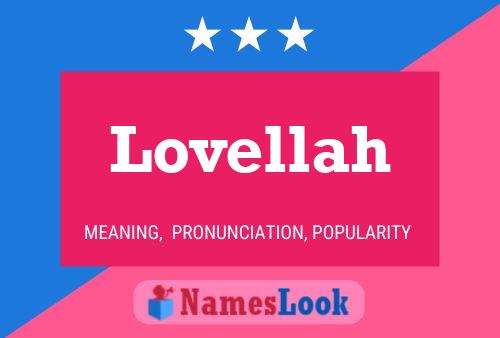 Lovellah Name Poster