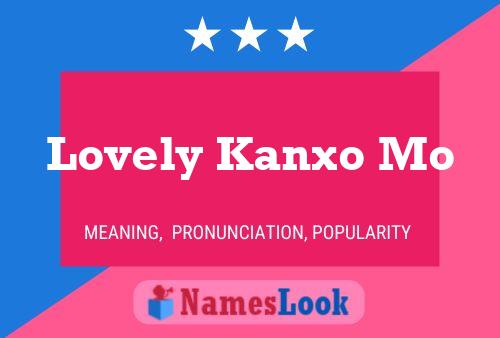 Lovely Kanxo Mo Name Poster