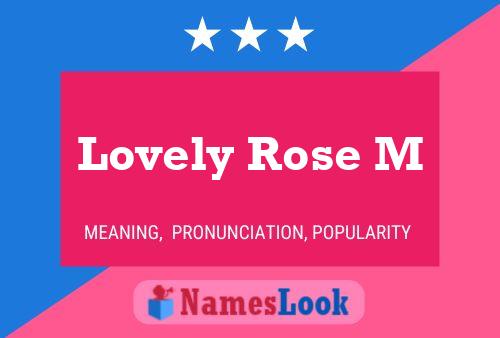 Lovely Rose M Name Poster