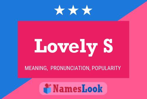 Lovely S Name Poster