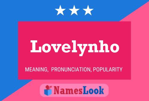 Lovelynho Name Poster