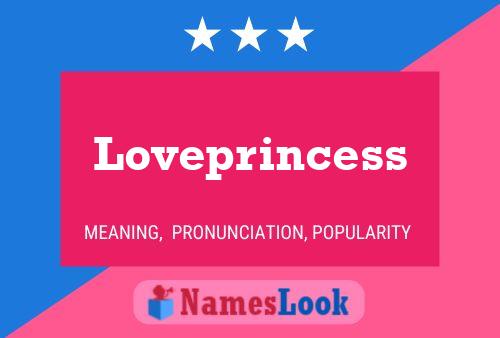 Loveprincess Name Poster